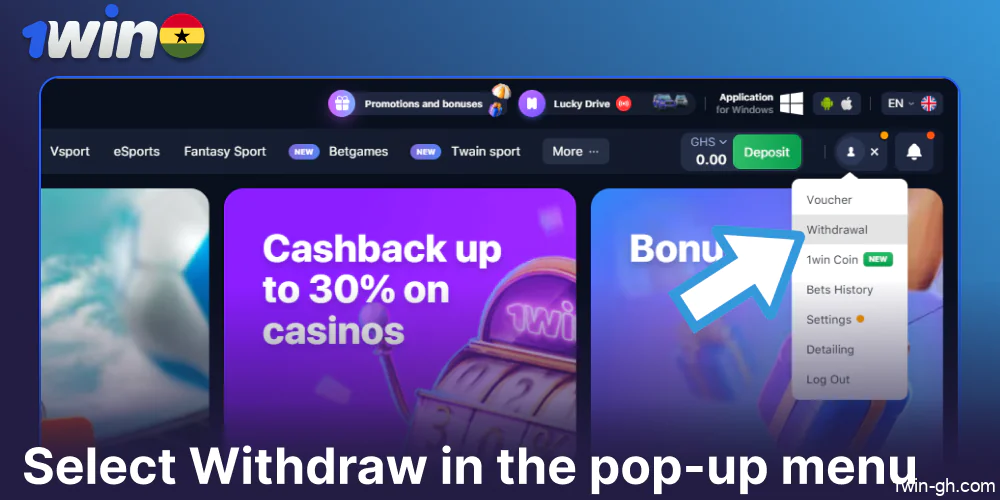 Select Withdraw in the pop-up menu on 1win website